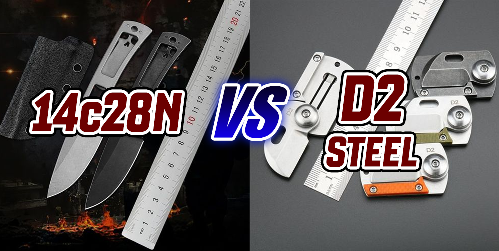 14c28N vs D2 Steel: Differences on Composition, Hardness, Properties, Uses, Cost