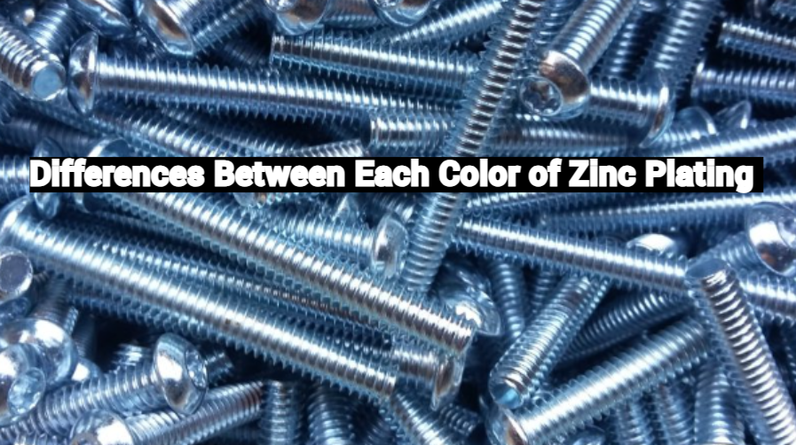 Yellow vs Clear vs Blue vs Black vs Green Zinc Plating - Zinc Plating Color Chart